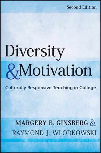 Diversity & Motivation (2nd, 09) by Ginsberg, Margery B - Wlodkowski, Raymond J, 2009