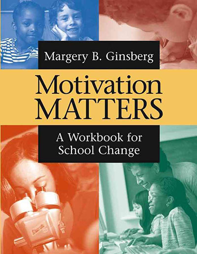 Motivation Matters: A Workbook for School Change